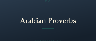 Arabian Proverbs — Proverbicals