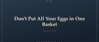 Don't Put All Your Eggs in One Basket — Proverbicals
