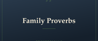 Family Proverbs — Proverbicals