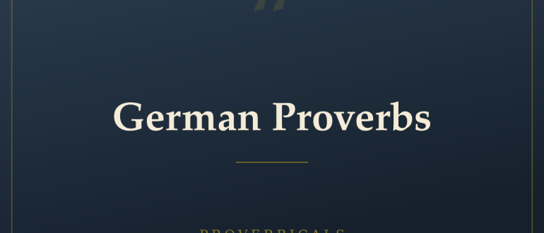 German Proverbs — Proverbicals