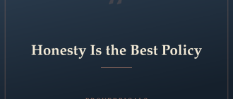 Honesty Is the Best Policy — Proverbicals
