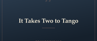 It Takes Two to Tango — Proverbicals