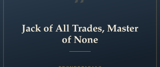 Jack of All Trades, Master of None — Proverbicals