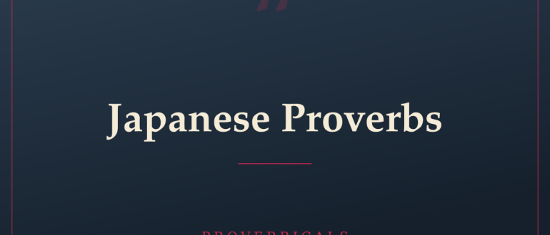 Japanese Proverbs — Proverbicals