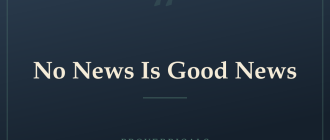 No News Is Good News — Proverbicals