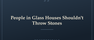 People in Glass Houses Shouldn't Throw Stones — Proverbicals