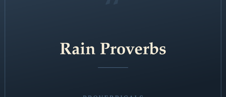 Rain Proverbs — Proverbicals