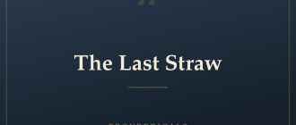 The Last Straw — Proverbicals