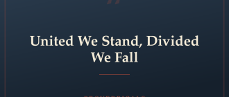 United We Stand, Divided We Fall — Proverbicals